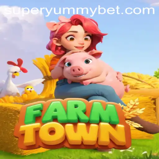 Discovering FarmTown: Harvesting Fun with SUPERYUMMY Adventures