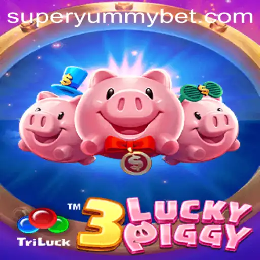 Dive into the World of 3LUCKYPIGGY: SUPERYUMMY Adventure