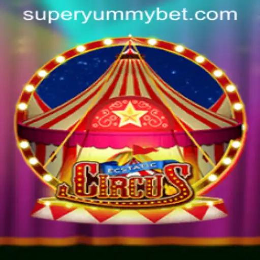 EcstaticCircus: Dive into the SUPERYUMMY World of Circus Excitement
