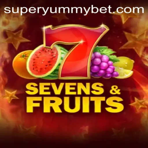 SevensFruits: Dive into the World of SUPERYUMMY Adventures!