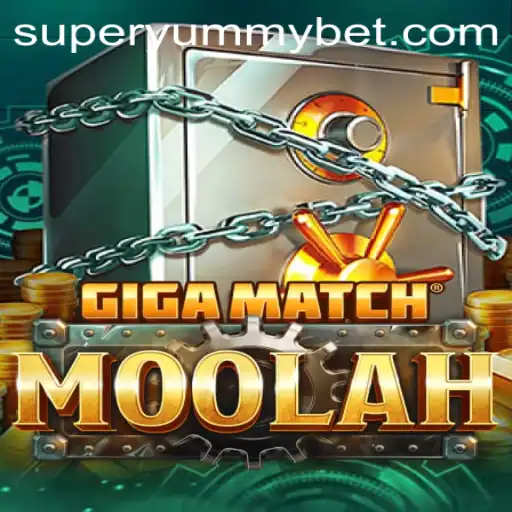 Exploring GigaMatchMoolah: A New Gaming Sensation with SUPERYUMMY
