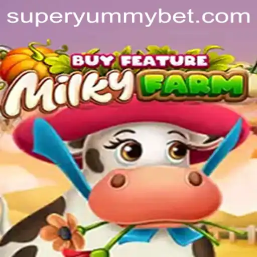 Discover the Delectable World of MilkyFarmBuyFeature: The SUPERYUMMY Adventure