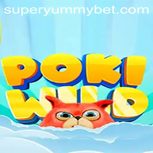 Discovering PokiWild: The Exciting World of SUPERYUMMY Gaming Adventure
