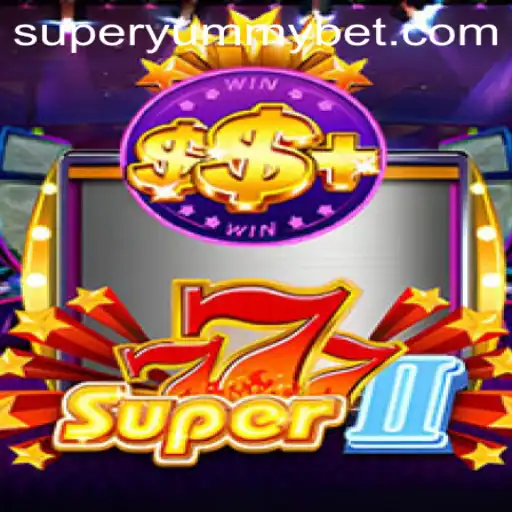 Explore the Exciting World of Super777II